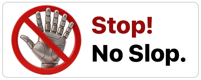 Image 2: Stop! No Slop. — badge linking to stopnoslop.com